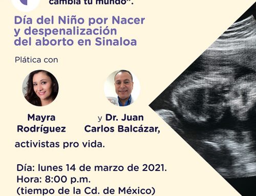 Día del Niño por Nacer y aborto en Sinaloa.